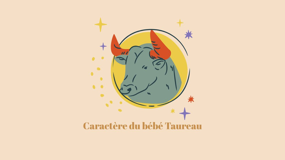 Le bébé Taureau son caractère astro