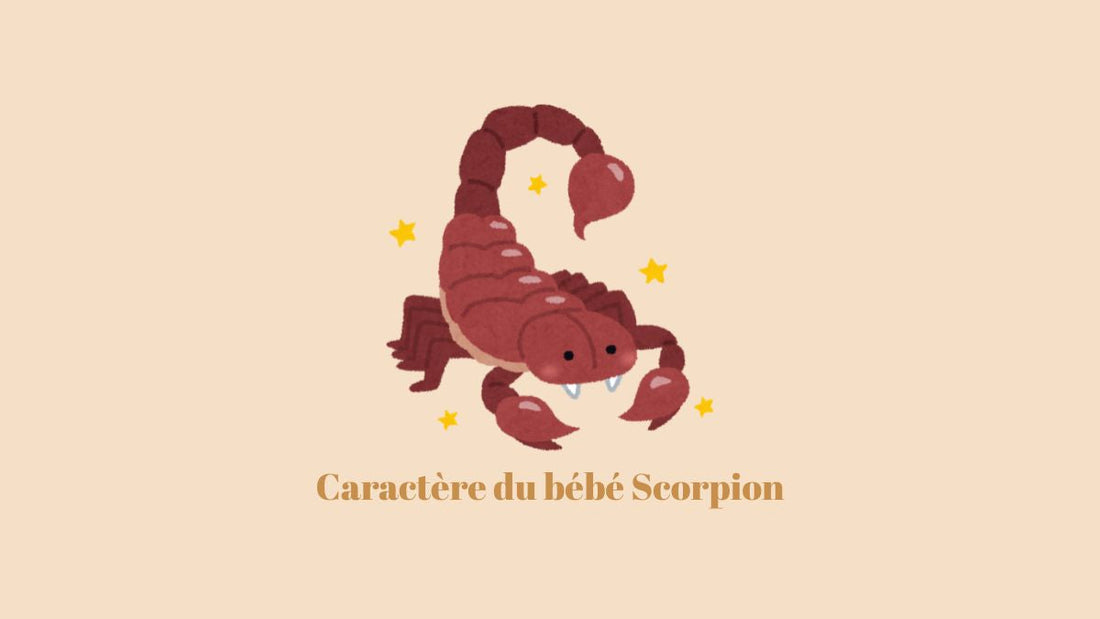 Le bébé Scorpion son caractère astro