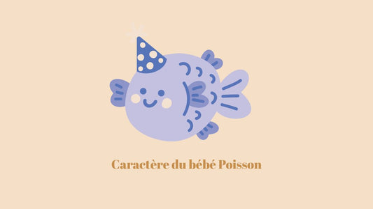 Le bébé Poisson son caractère astro